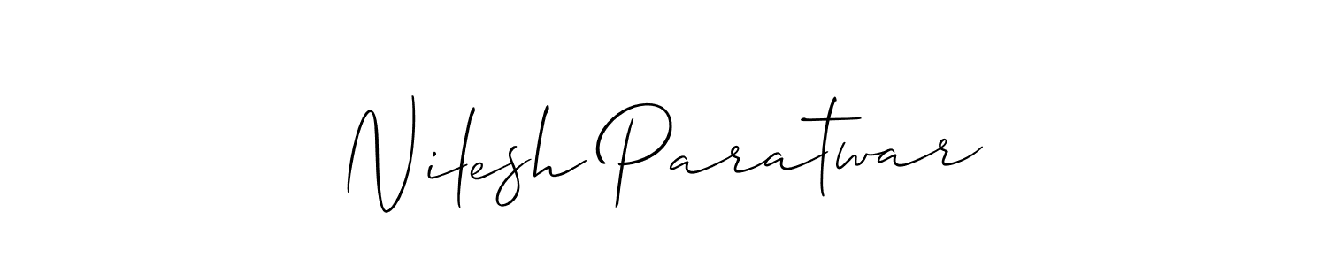 if you are searching for the best signature style for your name Nilesh Paratwar. so please give up your signature search. here we have designed multiple signature styles  using Allison_Script. Nilesh Paratwar signature style 2 images and pictures png