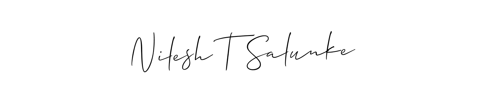 The best way (Allison_Script) to make a short signature is to pick only two or three words in your name. The name Nilesh T Salunke include a total of six letters. For converting this name. Nilesh T Salunke signature style 2 images and pictures png