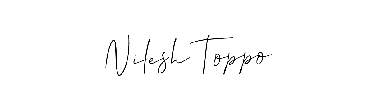 You should practise on your own different ways (Allison_Script) to write your name (Nilesh Toppo) in signature. don't let someone else do it for you. Nilesh Toppo signature style 2 images and pictures png