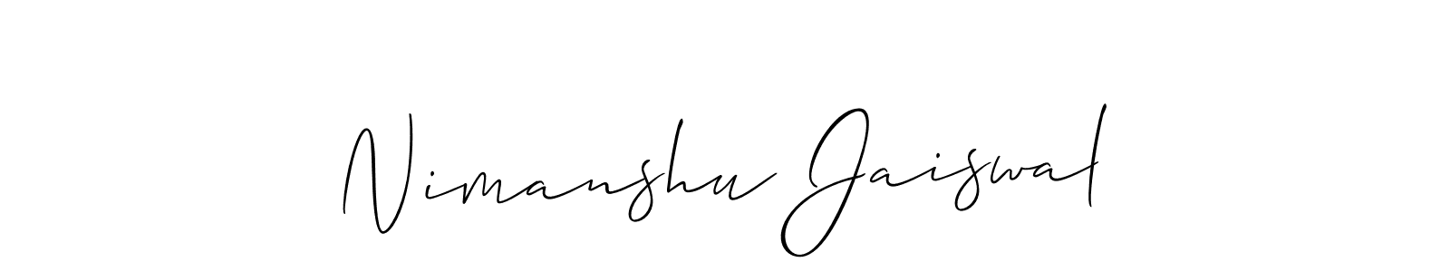 Use a signature maker to create a handwritten signature online. With this signature software, you can design (Allison_Script) your own signature for name Nimanshu Jaiswal. Nimanshu Jaiswal signature style 2 images and pictures png