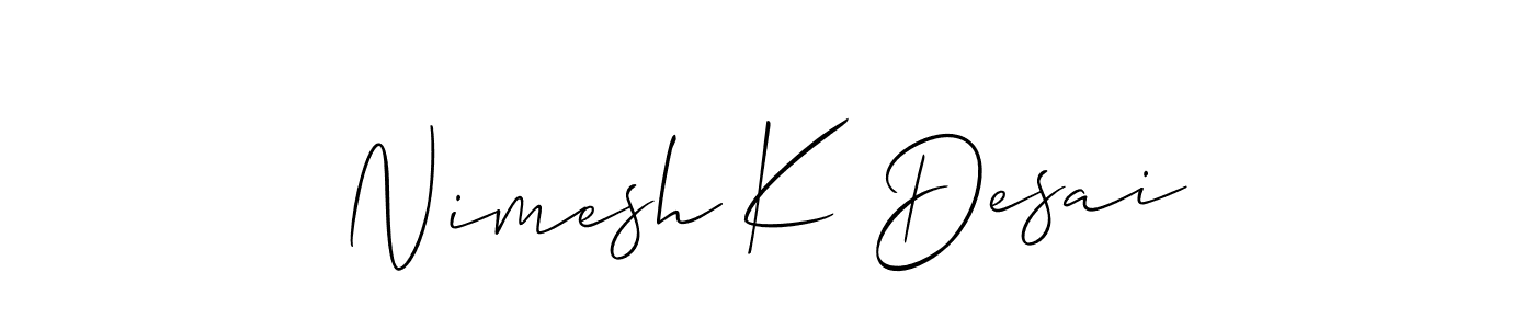 Create a beautiful signature design for name Nimesh K Desai. With this signature (Allison_Script) fonts, you can make a handwritten signature for free. Nimesh K Desai signature style 2 images and pictures png