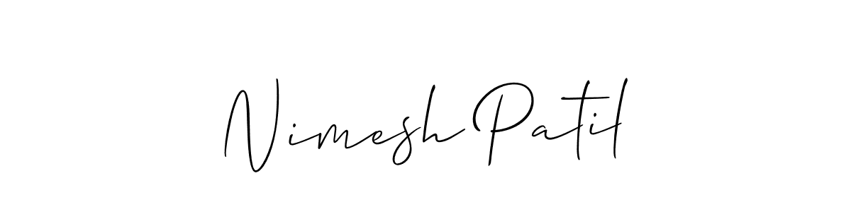 It looks lik you need a new signature style for name Nimesh Patil. Design unique handwritten (Allison_Script) signature with our free signature maker in just a few clicks. Nimesh Patil signature style 2 images and pictures png