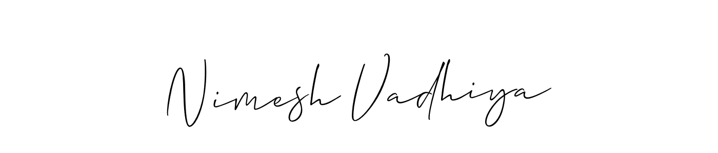 How to make Nimesh Vadhiya name signature. Use Allison_Script style for creating short signs online. This is the latest handwritten sign. Nimesh Vadhiya signature style 2 images and pictures png