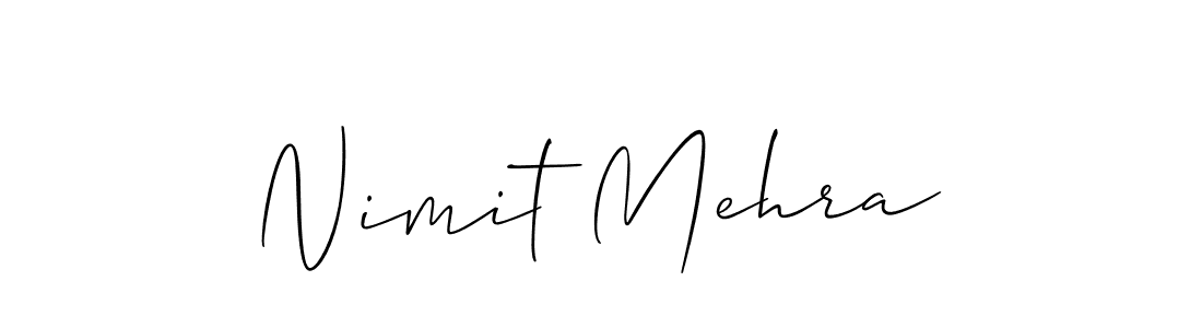 Design your own signature with our free online signature maker. With this signature software, you can create a handwritten (Allison_Script) signature for name Nimit Mehra. Nimit Mehra signature style 2 images and pictures png