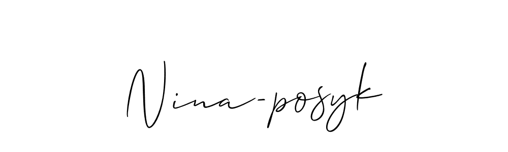 Create a beautiful signature design for name Nina-posyk. With this signature (Allison_Script) fonts, you can make a handwritten signature for free. Nina-posyk signature style 2 images and pictures png