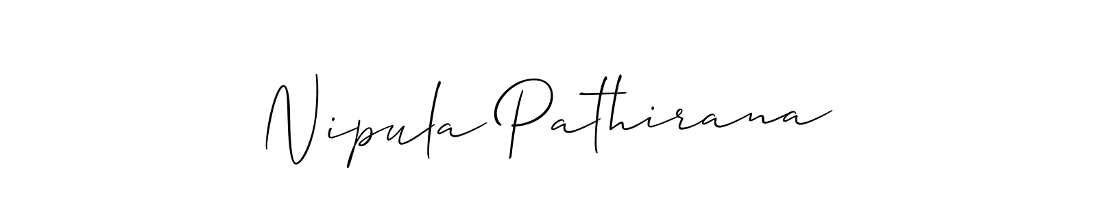 Create a beautiful signature design for name Nipula Pathirana. With this signature (Allison_Script) fonts, you can make a handwritten signature for free. Nipula Pathirana signature style 2 images and pictures png