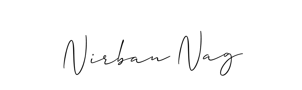 You should practise on your own different ways (Allison_Script) to write your name (Nirban Nag) in signature. don't let someone else do it for you. Nirban Nag signature style 2 images and pictures png
