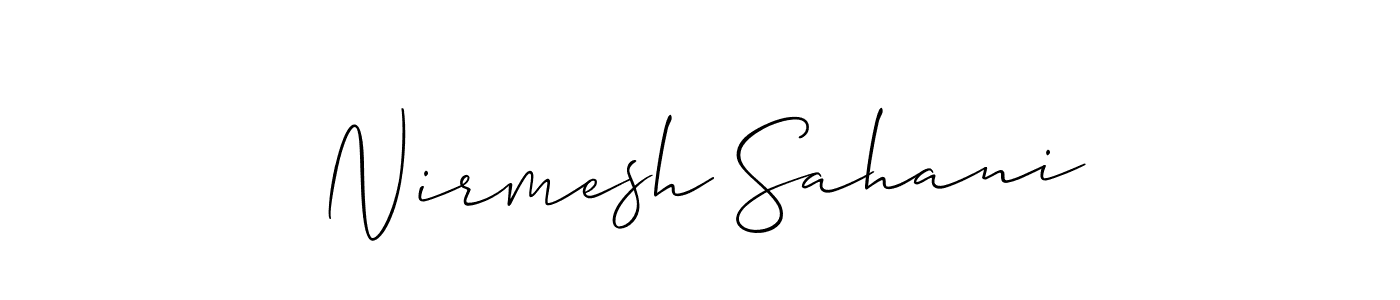 Use a signature maker to create a handwritten signature online. With this signature software, you can design (Allison_Script) your own signature for name Nirmesh Sahani. Nirmesh Sahani signature style 2 images and pictures png