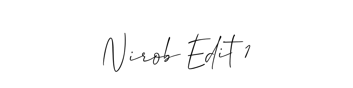 How to make Nirob Edit 1 name signature. Use Allison_Script style for creating short signs online. This is the latest handwritten sign. Nirob Edit 1 signature style 2 images and pictures png