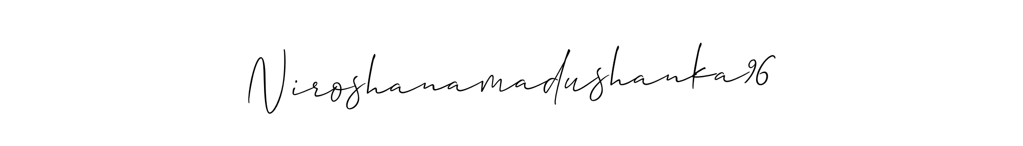 Also we have Niroshanamadushanka96 name is the best signature style. Create professional handwritten signature collection using Allison_Script autograph style. Niroshanamadushanka96 signature style 2 images and pictures png