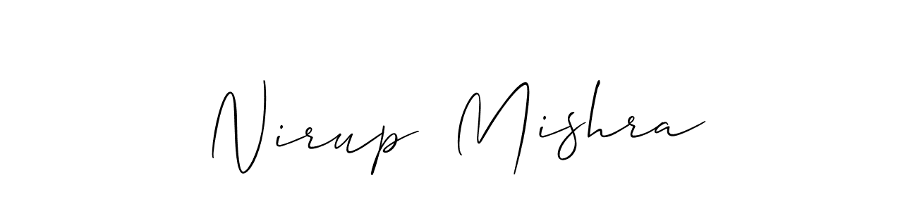 The best way (Allison_Script) to make a short signature is to pick only two or three words in your name. The name Nirup  Mishra include a total of six letters. For converting this name. Nirup  Mishra signature style 2 images and pictures png