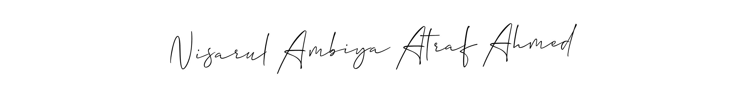 Nisarul Ambiya Atraf Ahmed stylish signature style. Best Handwritten Sign (Allison_Script) for my name. Handwritten Signature Collection Ideas for my name Nisarul Ambiya Atraf Ahmed. Nisarul Ambiya Atraf Ahmed signature style 2 images and pictures png