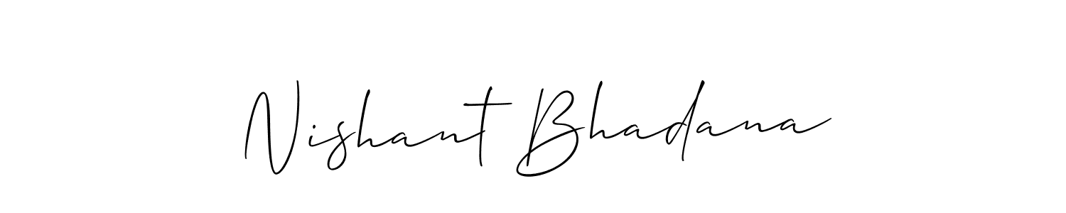 Design your own signature with our free online signature maker. With this signature software, you can create a handwritten (Allison_Script) signature for name Nishant Bhadana. Nishant Bhadana signature style 2 images and pictures png