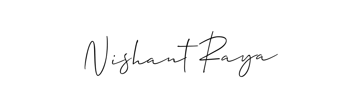 Also we have Nishant Raya name is the best signature style. Create professional handwritten signature collection using Allison_Script autograph style. Nishant Raya signature style 2 images and pictures png