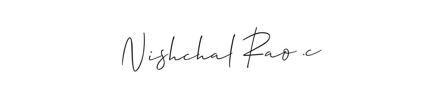 Make a beautiful signature design for name Nishchal Rao .c. With this signature (Allison_Script) style, you can create a handwritten signature for free. Nishchal Rao .c signature style 2 images and pictures png