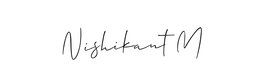 if you are searching for the best signature style for your name Nishikant M. so please give up your signature search. here we have designed multiple signature styles  using Allison_Script. Nishikant M signature style 2 images and pictures png