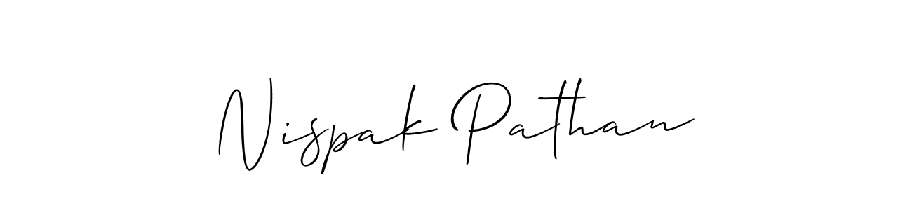 You should practise on your own different ways (Allison_Script) to write your name (Nispak Pathan) in signature. don't let someone else do it for you. Nispak Pathan signature style 2 images and pictures png