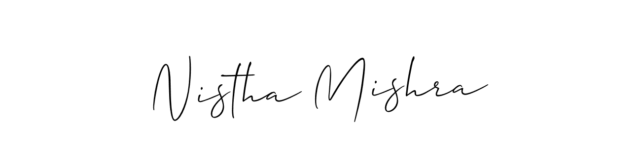 Make a beautiful signature design for name Nistha Mishra. With this signature (Allison_Script) style, you can create a handwritten signature for free. Nistha Mishra signature style 2 images and pictures png