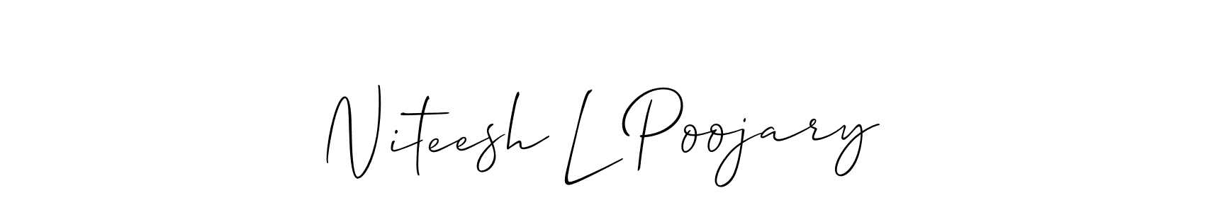 if you are searching for the best signature style for your name Niteesh L Poojary. so please give up your signature search. here we have designed multiple signature styles  using Allison_Script. Niteesh L Poojary signature style 2 images and pictures png