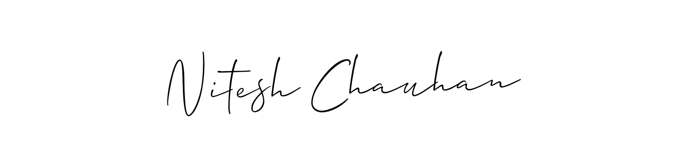 Also we have Nitesh Chauhan name is the best signature style. Create professional handwritten signature collection using Allison_Script autograph style. Nitesh Chauhan signature style 2 images and pictures png