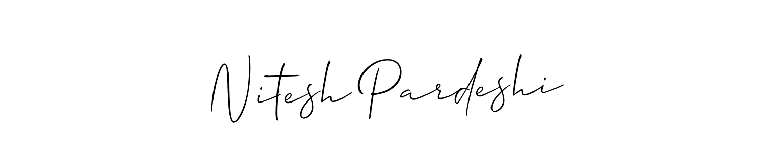 How to make Nitesh Pardeshi signature? Allison_Script is a professional autograph style. Create handwritten signature for Nitesh Pardeshi name. Nitesh Pardeshi signature style 2 images and pictures png