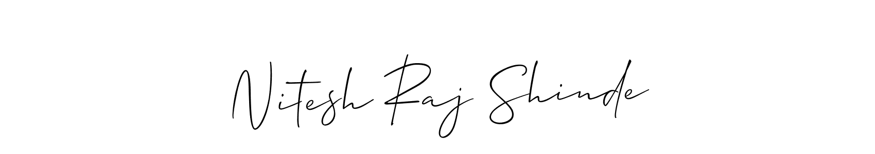Also we have Nitesh Raj Shinde name is the best signature style. Create professional handwritten signature collection using Allison_Script autograph style. Nitesh Raj Shinde signature style 2 images and pictures png
