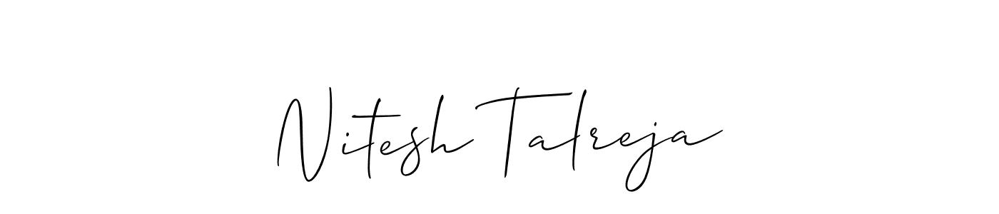 Here are the top 10 professional signature styles for the name Nitesh Talreja. These are the best autograph styles you can use for your name. Nitesh Talreja signature style 2 images and pictures png