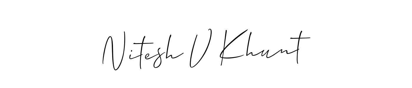 It looks lik you need a new signature style for name Nitesh V Khunt. Design unique handwritten (Allison_Script) signature with our free signature maker in just a few clicks. Nitesh V Khunt signature style 2 images and pictures png