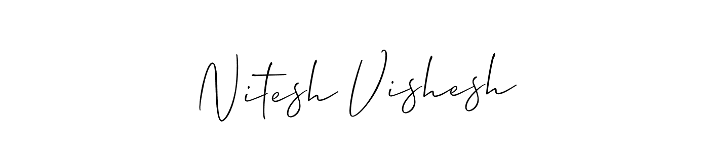 This is the best signature style for the Nitesh Vishesh name. Also you like these signature font (Allison_Script). Mix name signature. Nitesh Vishesh signature style 2 images and pictures png