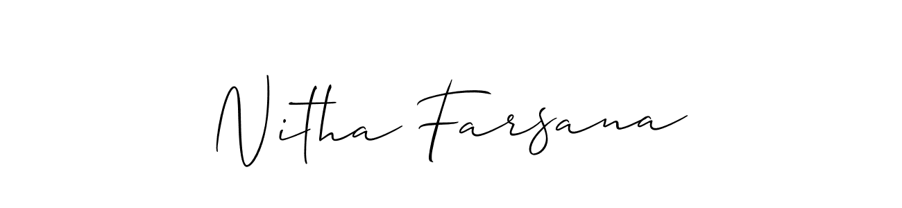 Here are the top 10 professional signature styles for the name Nitha Farsana. These are the best autograph styles you can use for your name. Nitha Farsana signature style 2 images and pictures png
