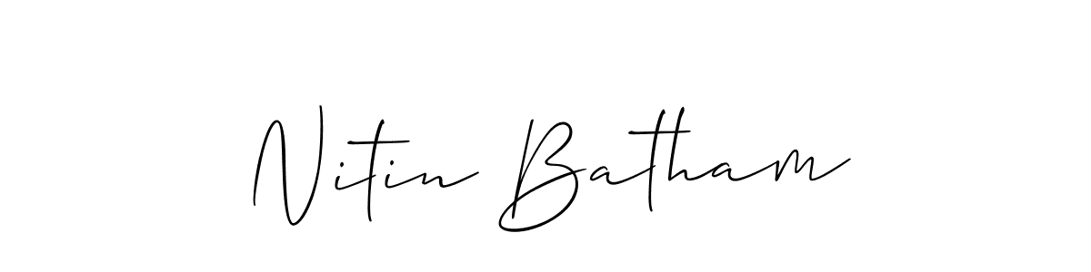 Also we have Nitin Batham name is the best signature style. Create professional handwritten signature collection using Allison_Script autograph style. Nitin Batham signature style 2 images and pictures png