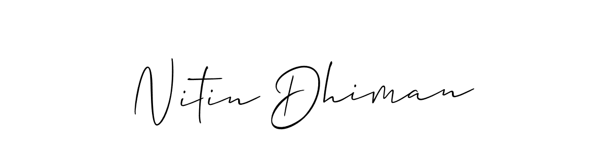 if you are searching for the best signature style for your name Nitin Dhiman. so please give up your signature search. here we have designed multiple signature styles  using Allison_Script. Nitin Dhiman signature style 2 images and pictures png