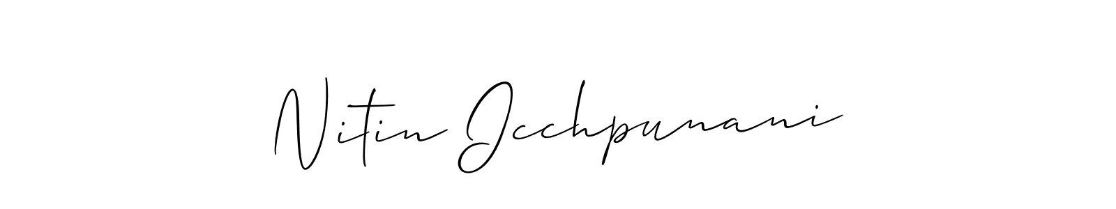 Also You can easily find your signature by using the search form. We will create Nitin Icchpunani name handwritten signature images for you free of cost using Allison_Script sign style. Nitin Icchpunani signature style 2 images and pictures png