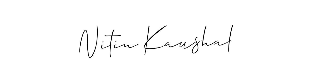 Use a signature maker to create a handwritten signature online. With this signature software, you can design (Allison_Script) your own signature for name Nitin Kaushal. Nitin Kaushal signature style 2 images and pictures png