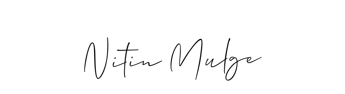 Make a short Nitin Mulge signature style. Manage your documents anywhere anytime using Allison_Script. Create and add eSignatures, submit forms, share and send files easily. Nitin Mulge signature style 2 images and pictures png