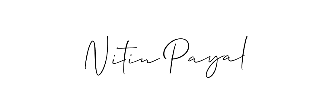 You should practise on your own different ways (Allison_Script) to write your name (Nitin Payal) in signature. don't let someone else do it for you. Nitin Payal signature style 2 images and pictures png