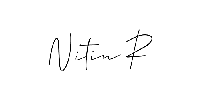 It looks lik you need a new signature style for name Nitin R. Design unique handwritten (Allison_Script) signature with our free signature maker in just a few clicks. Nitin R signature style 2 images and pictures png