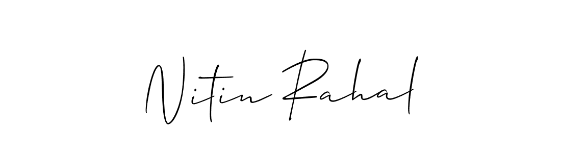if you are searching for the best signature style for your name Nitin Rahal. so please give up your signature search. here we have designed multiple signature styles  using Allison_Script. Nitin Rahal signature style 2 images and pictures png