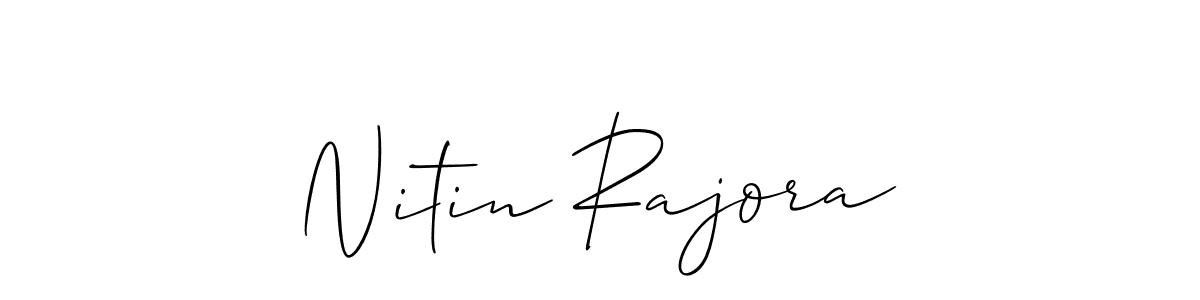 Create a beautiful signature design for name Nitin Rajora. With this signature (Allison_Script) fonts, you can make a handwritten signature for free. Nitin Rajora signature style 2 images and pictures png