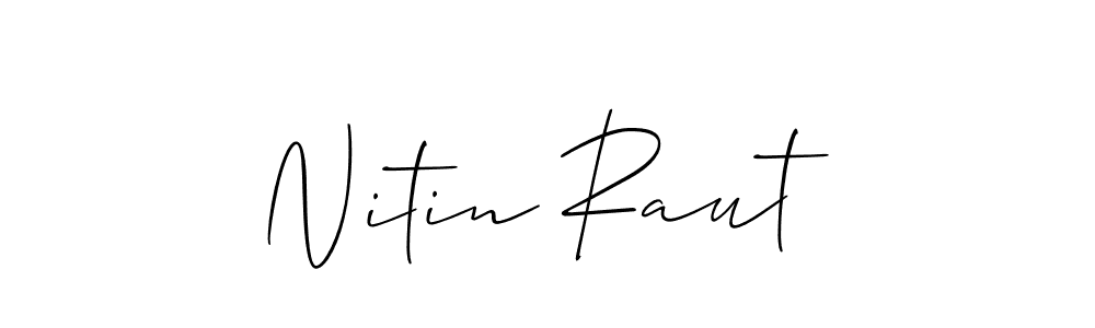 Create a beautiful signature design for name Nitin Raut. With this signature (Allison_Script) fonts, you can make a handwritten signature for free. Nitin Raut signature style 2 images and pictures png