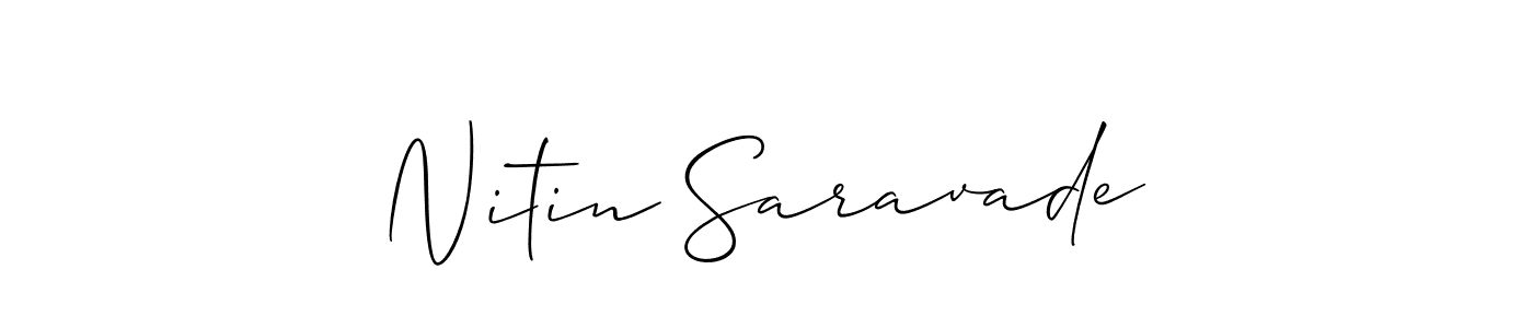 if you are searching for the best signature style for your name Nitin Saravade. so please give up your signature search. here we have designed multiple signature styles  using Allison_Script. Nitin Saravade signature style 2 images and pictures png