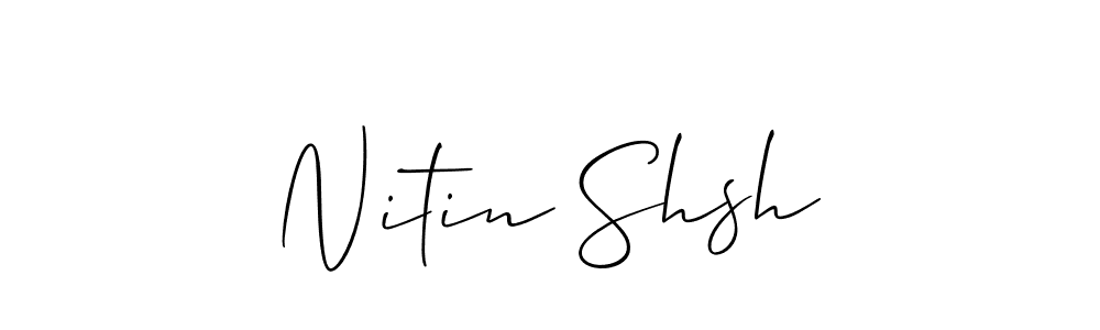 This is the best signature style for the Nitin Shsh name. Also you like these signature font (Allison_Script). Mix name signature. Nitin Shsh signature style 2 images and pictures png