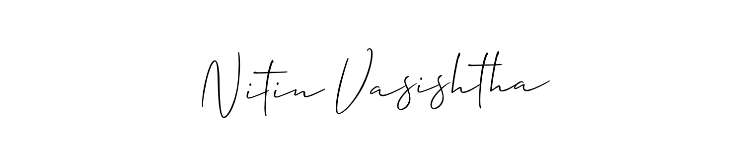 Design your own signature with our free online signature maker. With this signature software, you can create a handwritten (Allison_Script) signature for name Nitin Vasishtha. Nitin Vasishtha signature style 2 images and pictures png