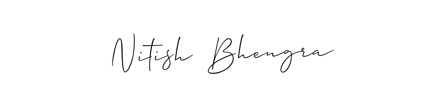 How to make Nitish  Bhengra signature? Allison_Script is a professional autograph style. Create handwritten signature for Nitish  Bhengra name. Nitish  Bhengra signature style 2 images and pictures png