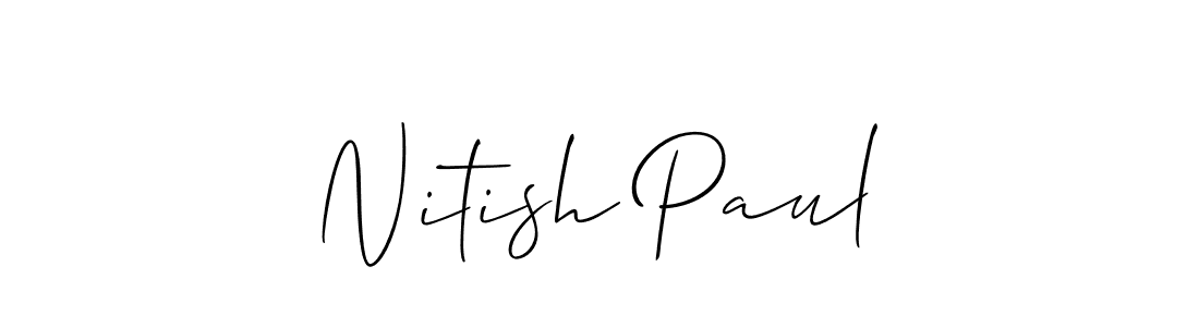 How to make Nitish Paul signature? Allison_Script is a professional autograph style. Create handwritten signature for Nitish Paul name. Nitish Paul signature style 2 images and pictures png