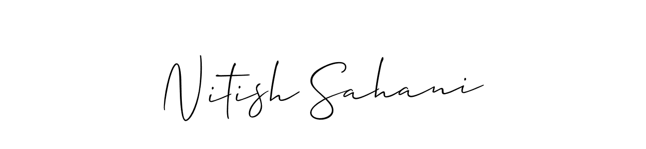 Also You can easily find your signature by using the search form. We will create Nitish Sahani name handwritten signature images for you free of cost using Allison_Script sign style. Nitish Sahani signature style 2 images and pictures png