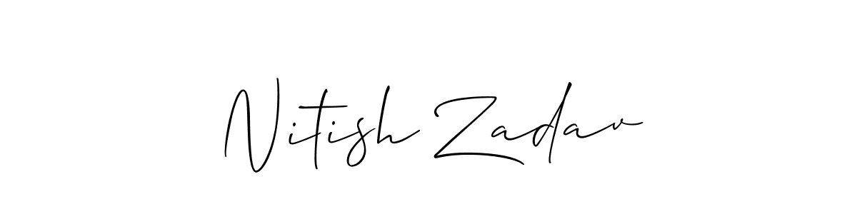 How to make Nitish Zadav signature? Allison_Script is a professional autograph style. Create handwritten signature for Nitish Zadav name. Nitish Zadav signature style 2 images and pictures png