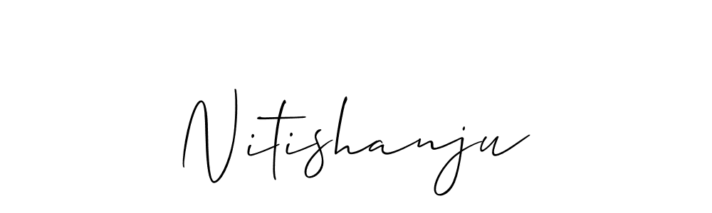 Use a signature maker to create a handwritten signature online. With this signature software, you can design (Allison_Script) your own signature for name Nitishanju. Nitishanju signature style 2 images and pictures png