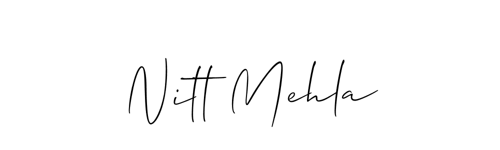 Create a beautiful signature design for name Nitt Mehla. With this signature (Allison_Script) fonts, you can make a handwritten signature for free. Nitt Mehla signature style 2 images and pictures png