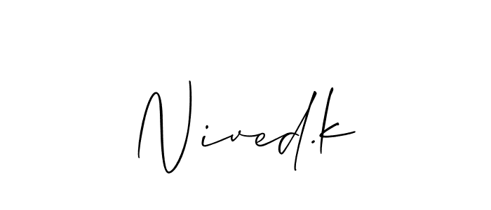 You should practise on your own different ways (Allison_Script) to write your name (Nived.k) in signature. don't let someone else do it for you. Nived.k signature style 2 images and pictures png